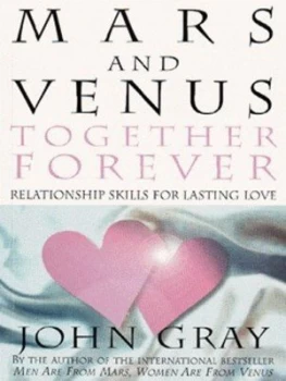 Image of Mars and Venus Together Forever by John Gray Paperback