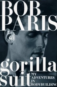 Image of Gorilla Suit by Bob Paris Hardback