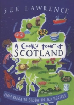 Image of A Cooks Tour of Scotland by Sue Lawrence Paperback