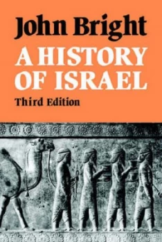 Image of A History of Israel by John Bright Paperback