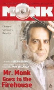 Image of Mr Monk Goes to the Firehouse by Lee Goldberg Book