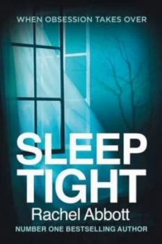 Image of Sleep Tight by Rachel Abbott Paperback