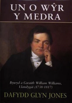 Image of Un O Wyr Y Medra by Dafydd Glyn Jones Hardback