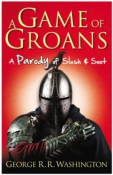 Image of A Game of Groans by George R. R. Washington Book