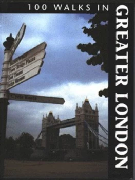 Image of 100 Walks in Greater London by Peter Rudd Book