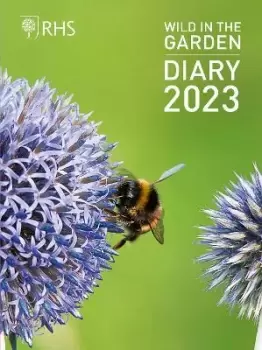 Image of RHS Wild in the Garden Diary 2023 by Royal Horticultural Society