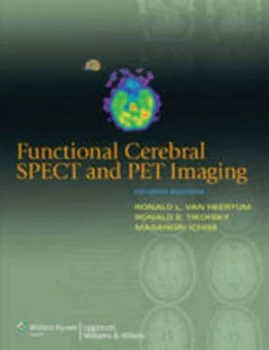 Image of Functional Cerebral Spect and Pet Imaging by Ronald L. Van Heertum Hardback