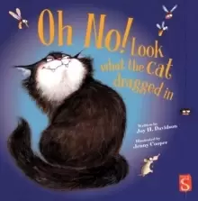 Image of Oh No! Look What The Cat Dragged In