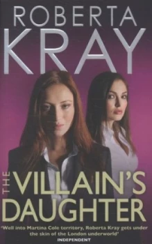 Image of The Villains Daughter by Roberta Kray Paperback