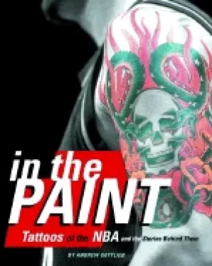 Image of in the Paint tattoos of the nba and the stories behind them