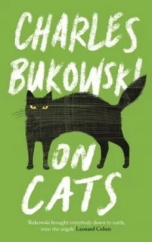 Image of On Cats by Charles Bukowski Hardback