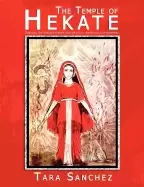 Image of temple of hekate exploring the goddess hekate through ritual meditation and