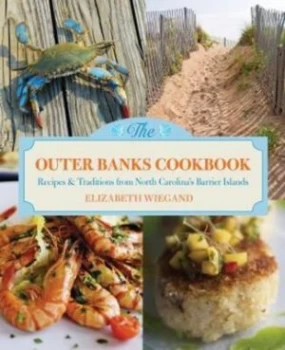 Image of The Outer Banks Cookbook by Elizabeth Wiegand Paperback