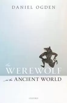 Image of The Werewolf in the Ancient World