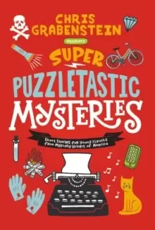 Image of Super Puzzletastic Mysteries : Short Stories for Young Sleuths from Mystery Writers of America