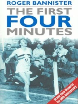 Image of The First Four Minutes by Sir Roger Bannister Paperback