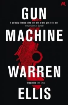 Image of Gun Machine by Warren Ellis Paperback