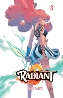 Image of Radiant, Vol. 3