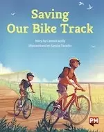 Image of PM Gold: Saving Our Bike Track (PM Storybooks) Level 22