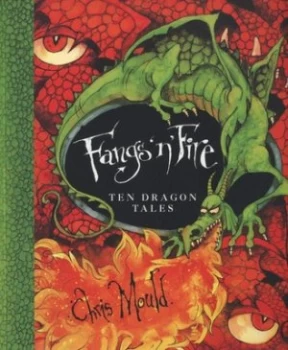 Image of Fangs n Fire by Chris Mould Paperback
