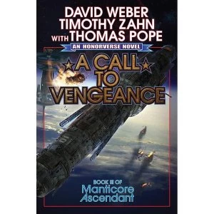 Image of Manticore Ascendant: Book 3: A Call To Vengeance Hardcover