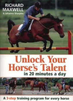Image of Unlock Your Horses Talent in 20 Minutes a Day Paperback