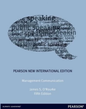 Image of Management Conmmunication by James S Orourke Paperback