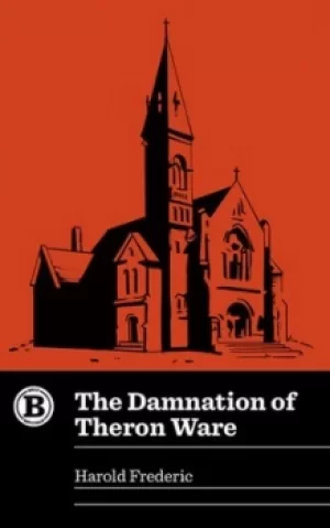 Image of Damnation of Theron Ware by Harold Frederic