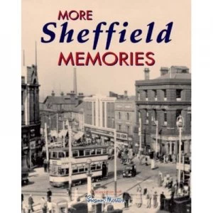 Image of More Sheffield Memories by True North Books Paperback