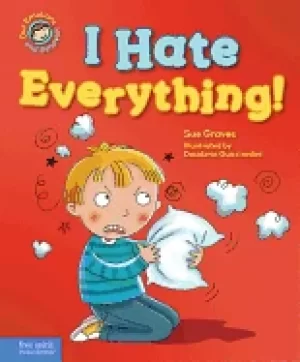 Image of i hate everything a book about feeling angry