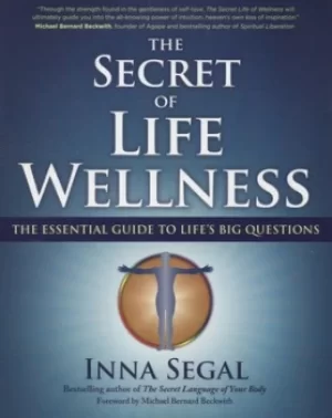 Image of The secret of life wellness by Inna Segal