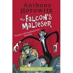 Image of The Diamond Brothers in The Falcons Malteser
