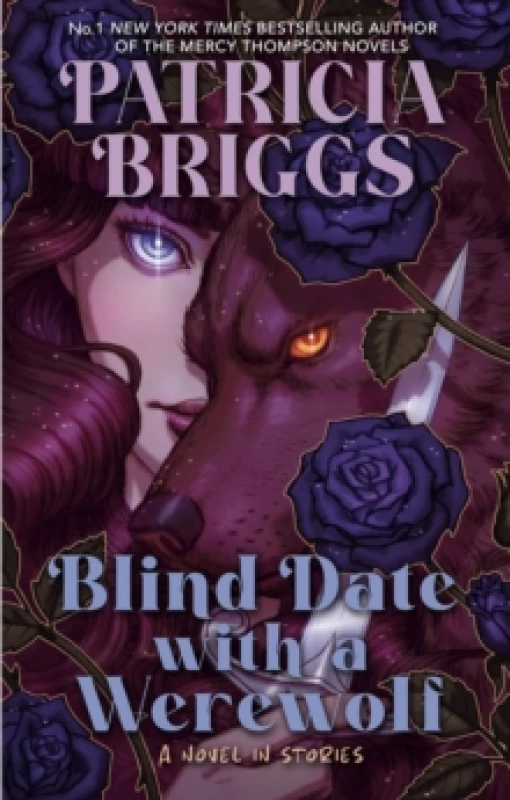 Image of Blind Date With a Werewolf. Hardback. By Patricia Briggs Books