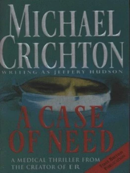 Image of A Case of Need by Michael Crichton Paperback