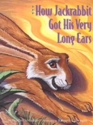 Image of how jackrabbit got his very long ears