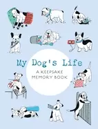 Image of my dogs life a keepsake memory book