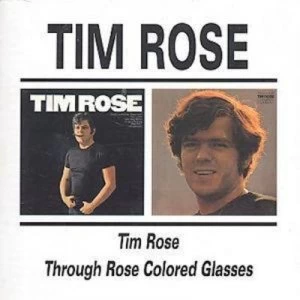 Image of Tim Rose/Through Rose Coloured Glasses by Tim Rose CD Album