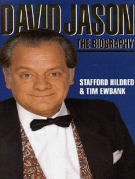 Image of David Jason by Stafford Hildred and Tim Ewbank Hardback