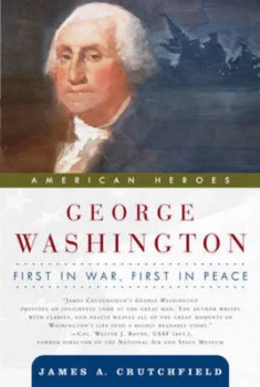Image of George Washington by James a Crutchfield Paperback