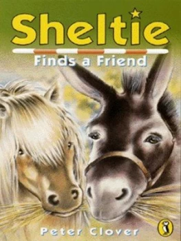 Image of Sheltie Finds a Friend by Peter Clover Paperback