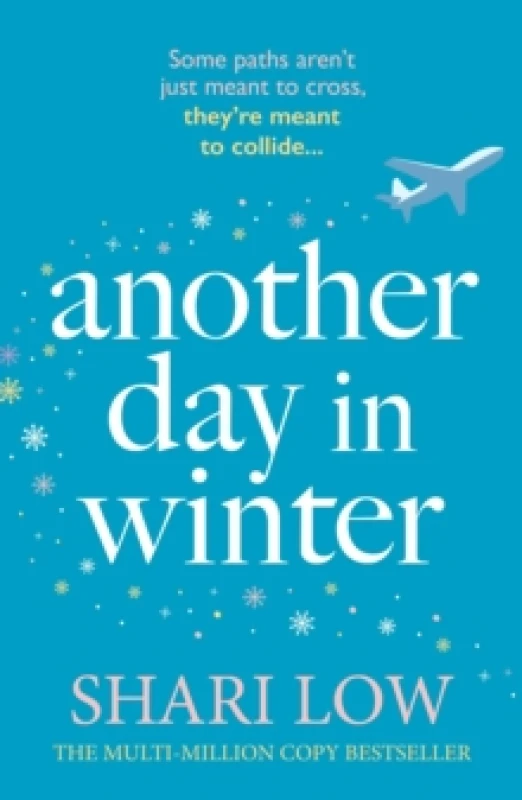 Image of Another Day in Winter. Paperback. By Shari Low Books