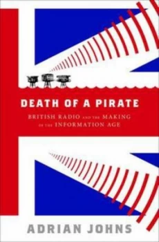Image of Death of a Pirate by Adrian Johns Hardback