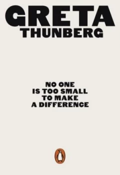Image of No one is too small to make a difference by Greta Thunberg