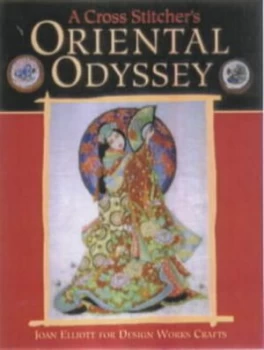 Image of A Cross Stitchers Oriental Odyssey Hardback