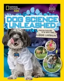 Image of Dog Science Unleashed : Fun Activities to Do with Your Canine Companion