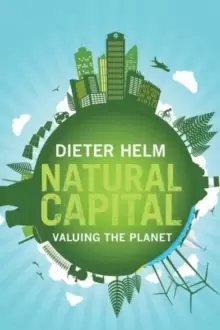 Image of Natural Capital : Valuing the Planet