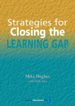 Image of Strategies for Closing the Learning Gap by Mike Hughes and Andy Vass Paperback