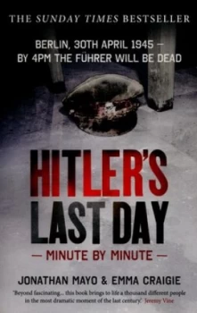 Image of Hitlers Last Day by Jonathan Mayo Paperback