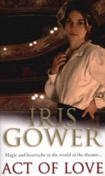 Image of Act of Love by Iris Gower Book