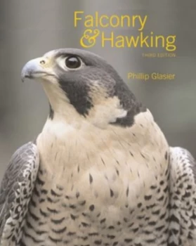 Image of Falconry and Hawking by Phillip Glasier Hardback
